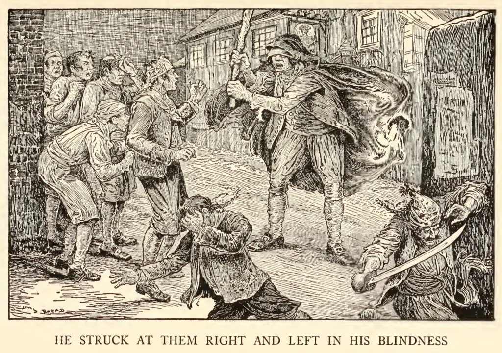 He struck at them right and left in his blindness